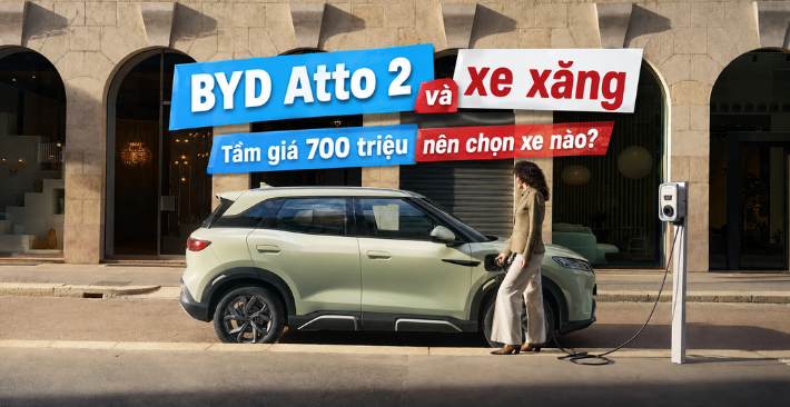 BYD Atto 2 và xe xăng: Tầm giá 700 triệu nên chọn xe nào?